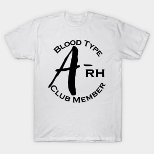 Blood type A minus club member T-Shirt